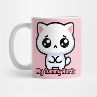 My Tummy Hurts! Cute Cat Mug